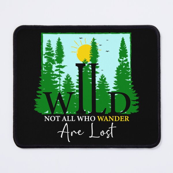 Item preview, Wild (Blue Sky) - Not All Who Wander Are Lost designed and sold by murkyswamp.