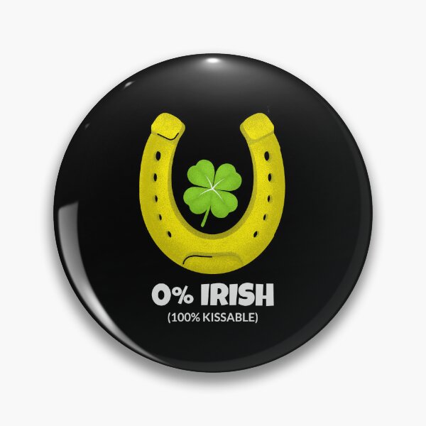 Item preview, 0 Percent Irish 100 Percent Kissable St. Patrick's Day designed and sold by ModkMerch.