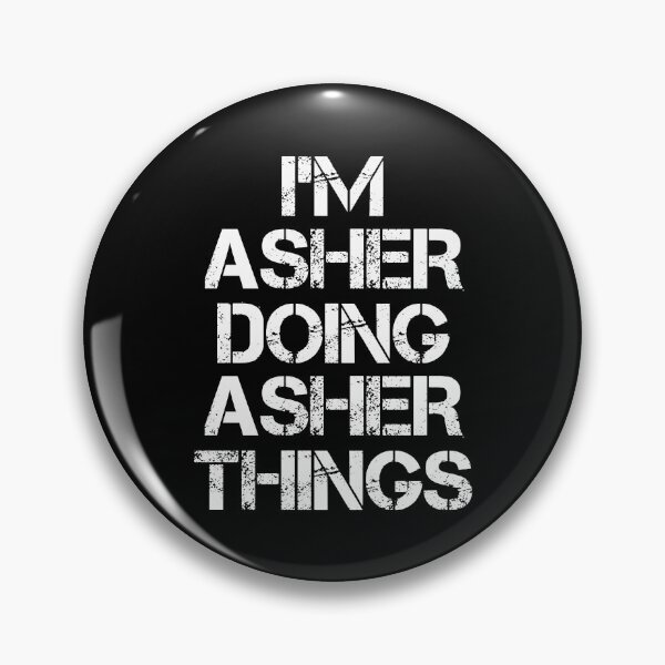 Item preview, Asher Name T Shirt - Doing Asher Things Name Gift Item Tee designed and sold by nauglesamatha.