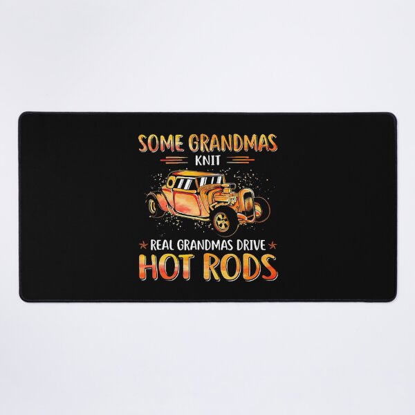 Item preview, Some Grandmas Knit Real Grandmas Drive Hot Rods designed and sold by andrewbrian.