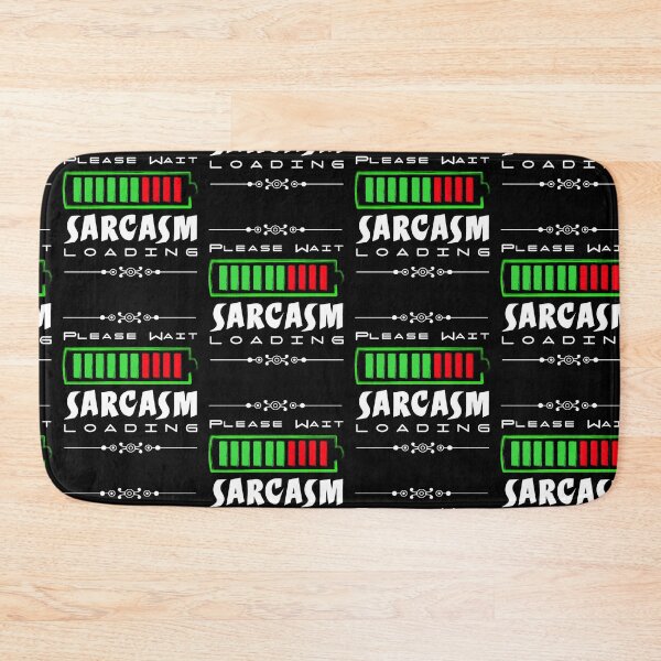 Item preview, Sarcasm Loading with Battery designed and sold by smaldonadopr.