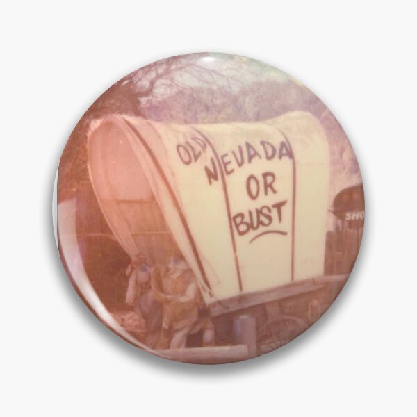 Item preview, Old Nevada or Bust! designed and sold by shatomica.