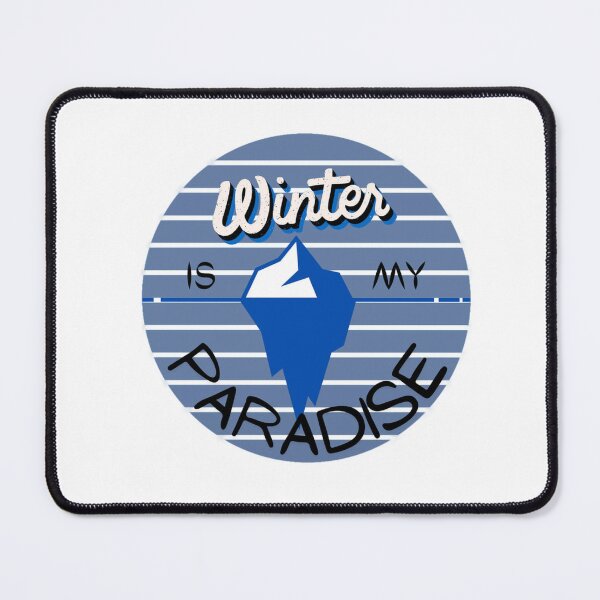 Item preview, Winter Is My Paradise designed and sold by LMoonDesigns.