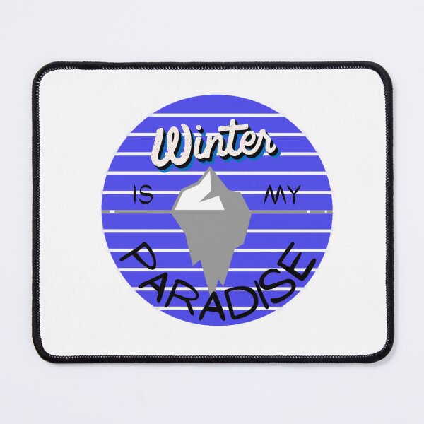 Item preview, Winter Is My Paradise designed and sold by LMoonDesigns.