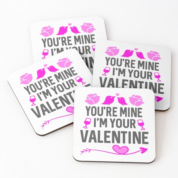 Item preview, You're Mine I'm Your Valentine designed and sold by GL Digital Artwork .