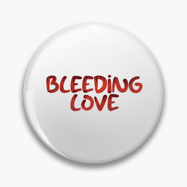 Item preview, Bleeding Love designed and sold by GeKrayr.