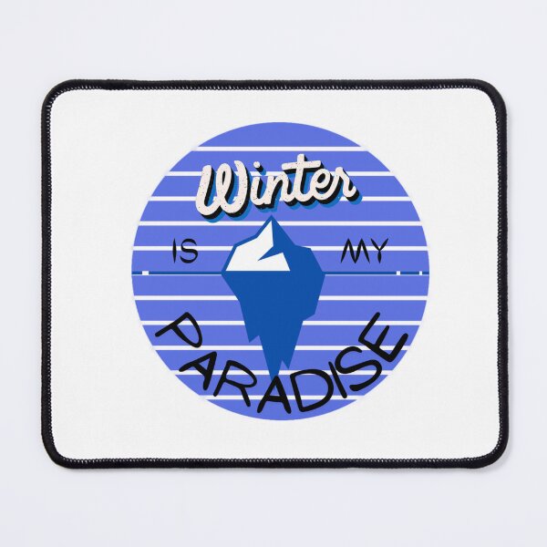 Item preview, Winter Is My Paradise designed and sold by LMoonDesigns.