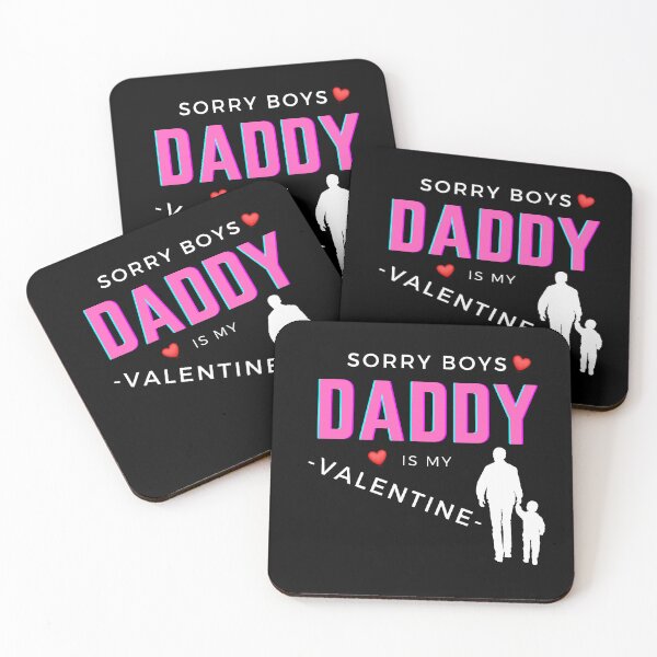Item preview, Sorry Boys Daddy Is My Valentine T-Shirt, It's a special gift to them on this Valentine's Day designed and sold by SuccessSK.