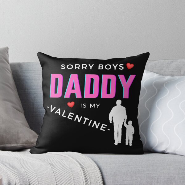 Item preview, Sorry Boys Daddy Is My Valentine T-Shirt, It's a special gift to them on this Valentine's Day designed and sold by SuccessSK.