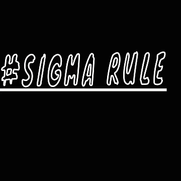 Artwork thumbnail, SIGMA RULE by WOWART69