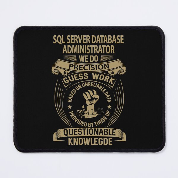 Item preview, Sql Server Database Administrator T Shirt - We Do Precision Job Gift Item Tee designed and sold by natalinedk.