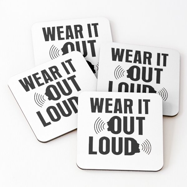 Item preview, Wear It Out Loud designed and sold by allmarkmade.
