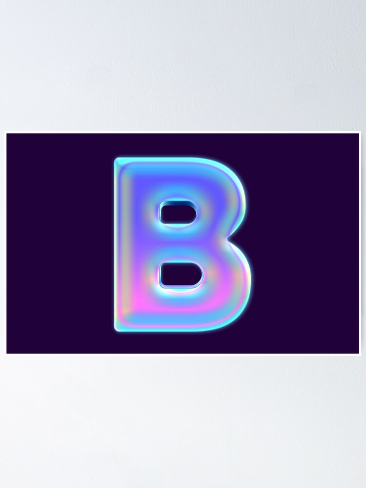 "B - Alphabet B- Halo B - Name Initials - Purple - Blue - Pink" Poster ...