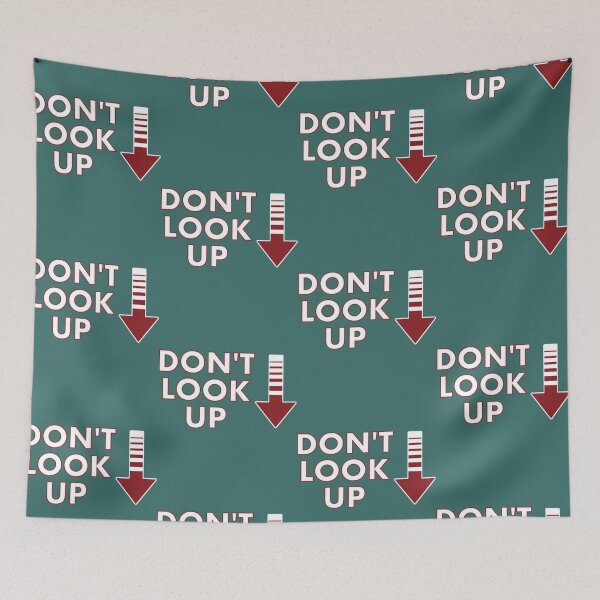 Item preview, Don_t Look Up                                      designed and sold by CorianneLatesa.