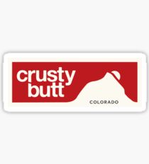 Crusty butt, Crested Butte Sticker