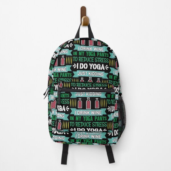 Item preview, To Reduce Stress i Do Yoga Just Kidding I Drink Wine In My Yoga Pants designed and sold by Joxxio.