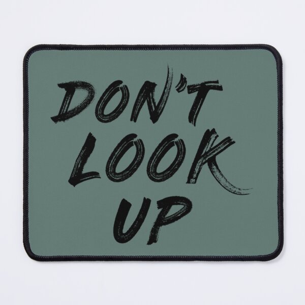 Item preview, Don_t Look Up designed and sold by CorianneLatesa.