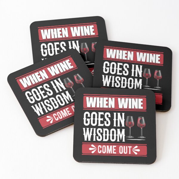 Item preview, When Wine Goes In Wisdom Come Out designed and sold by Joxxio.