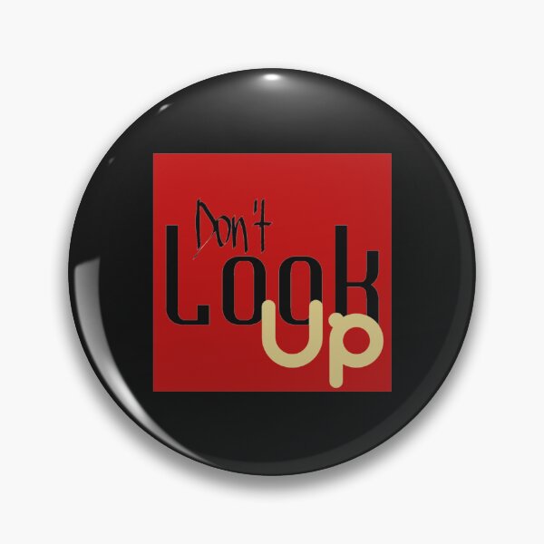Item preview, Don_t look up         designed and sold by CorianneLatesa.