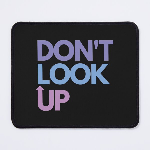 Item preview, DON_T LOOK UP        designed and sold by CorianneLatesa.