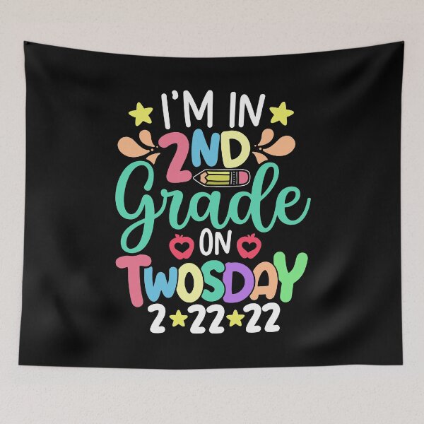 Item preview, I'm in 2nd Grade On Twosday 2-22-22 - Funny Teachers & Students 2sday - Tuesday 22 February 2022 designed and sold by ohmier.