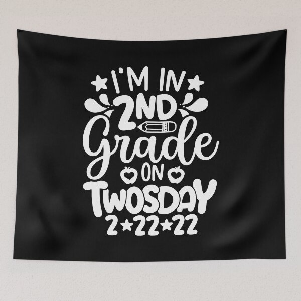 Item preview, I'm in 2nd Grade On Twosday 2-22-22 - Funny Teachers & Students 2sday - Tuesday 22 February 2022 designed and sold by ohmier.