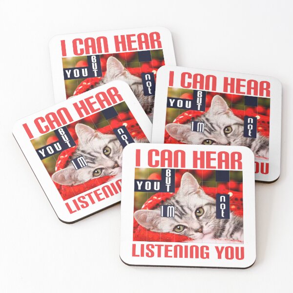 Item preview,  I can hear you but I'm not listening you. designed and sold by Umiska.
