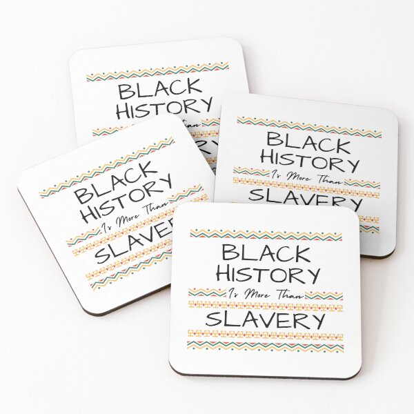 Item preview, Black History Is More Than Slavery - Black History Month designed and sold by Artpawsy.