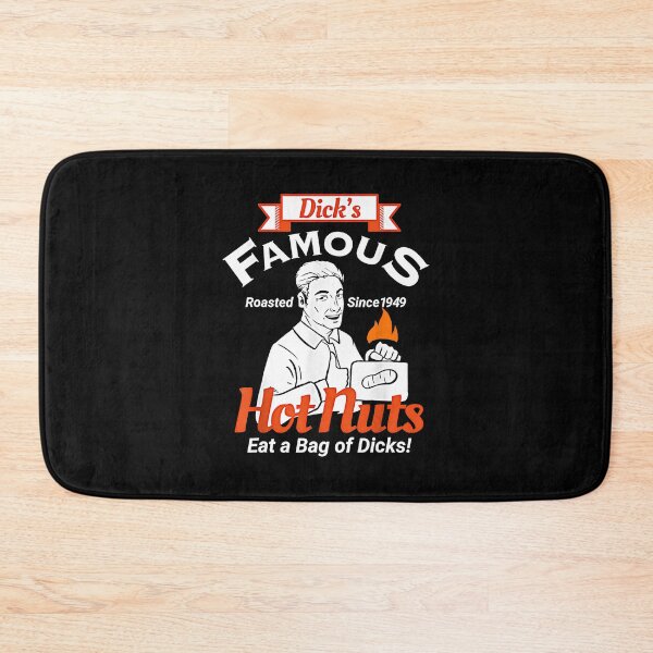Item preview, Dicks Famous Hot Nuts Eat a Bag of Dicks - Funny Adult Humor designed and sold by Pllionunmt.