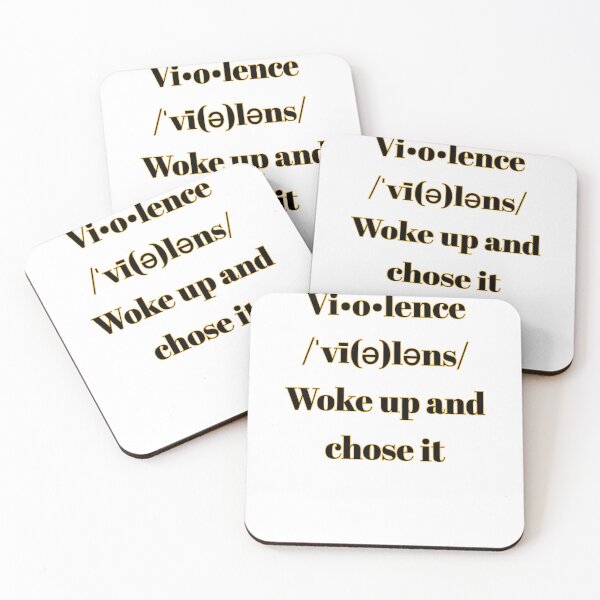 Item preview, Violence definition, Woke up and chose (Gold Black Text) designed and sold by SacredsDesigns.