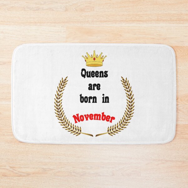 Item preview, Queens are born in November. Funny Quotes. Funny Gift designed and sold by D/Art ⭐⭐⭐⭐⭐.