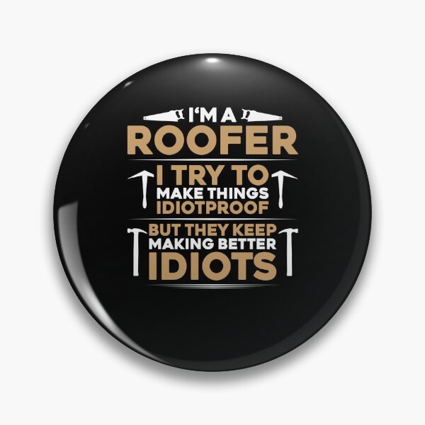 Item preview, Roofer Roofing Slater Roof Tiler Thatcher designed and sold by Krautshirts.