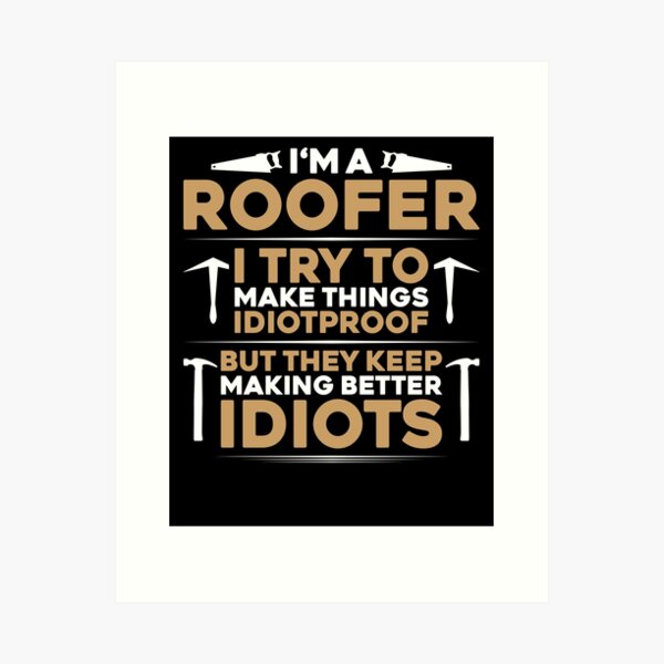 Item preview, Roofer Roofing Slater Roof Tiler Thatcher designed and sold by Krautshirts.