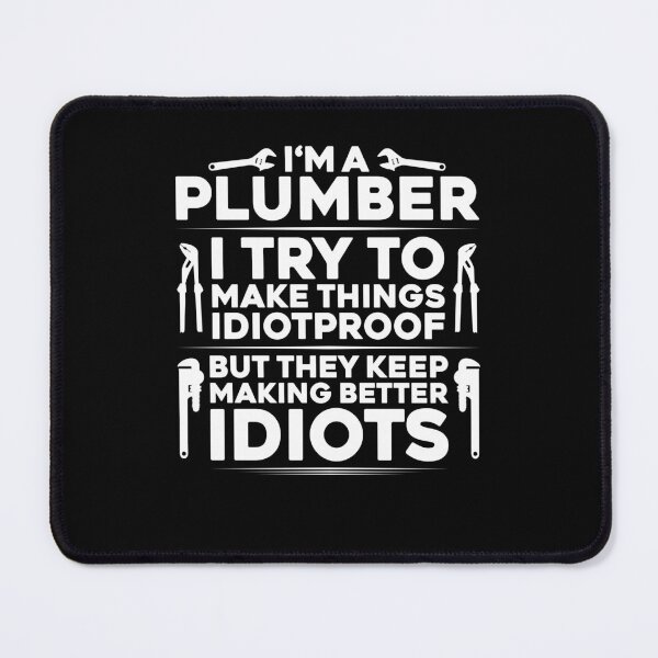 Item preview, Plumber Plumbing Plunger Pipe Fitter Pipefitter designed and sold by Krautshirts.