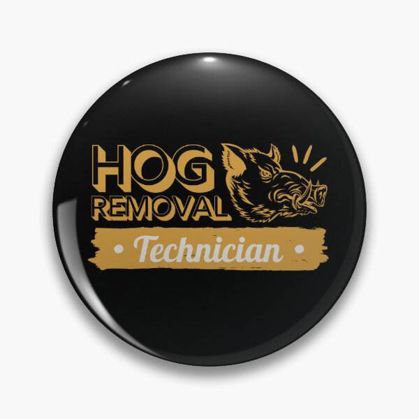 Item preview, Hog Removal Technician,Funny Boar Hunting, Wild Pig Technician designed and sold by singRsong.