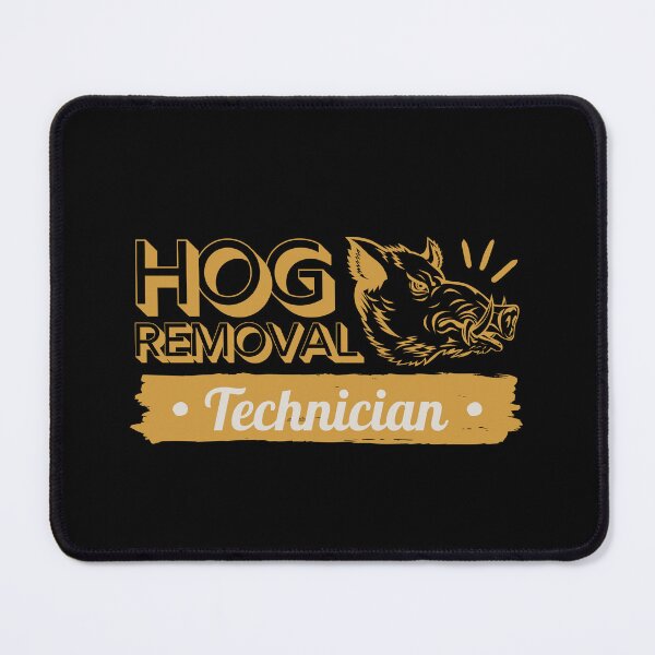 Item preview, Hog Removal Technician,Funny Boar Hunting, Wild Pig Technician designed and sold by singRsong.