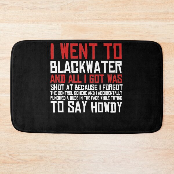 Item preview, I Went To Blackwater designed and sold by AndreaRanee6.