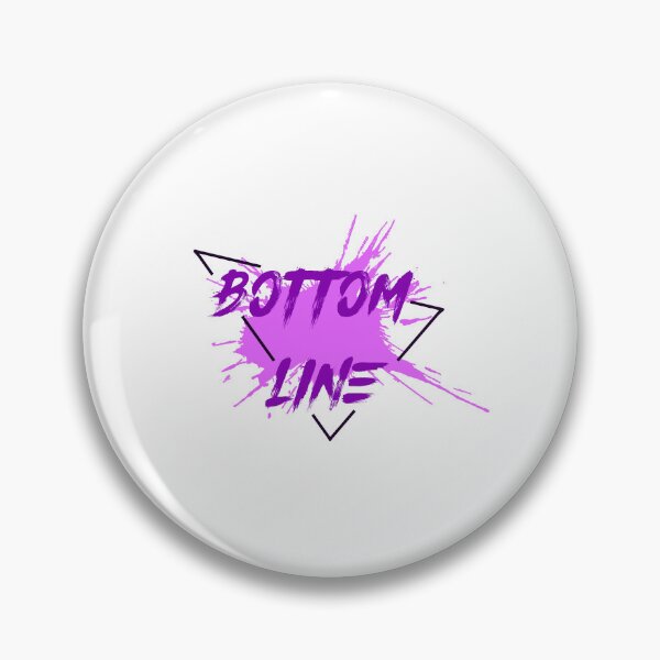 Item preview, BOTTOM LINE designed and sold by SergeyDigital.