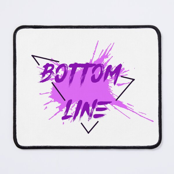 Item preview, BOTTOM LINE designed and sold by SergeyDigital.