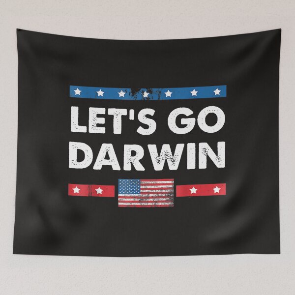 Item preview, Lets Go Darwin Fun Sarcastic Women Men Let s Go Darwin  designed and sold by Lexie Reed.