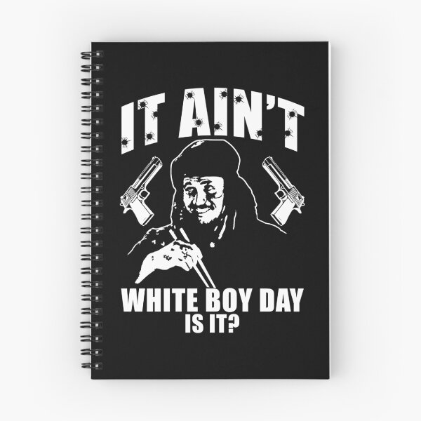 Item preview, It Ain't White Boy Day Is It? designed and sold by jasonkincaid.