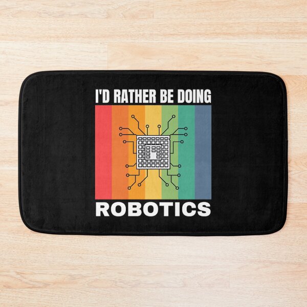 Item preview, Robotics T-ShirtI'd Rather Be Doing Robotics designed and sold by GemmaMartin.