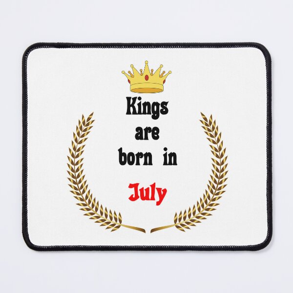Item preview, Kings are born in July. Funny Quotes. Funny Gift designed and sold by D/Art ⭐⭐⭐⭐⭐.