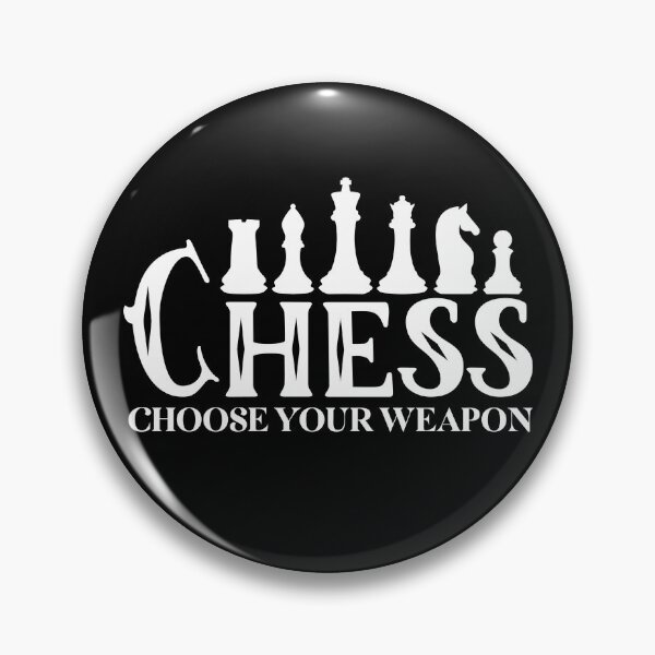 Item preview, Chess - Choose Your Weapon designed and sold by murkyswamp.