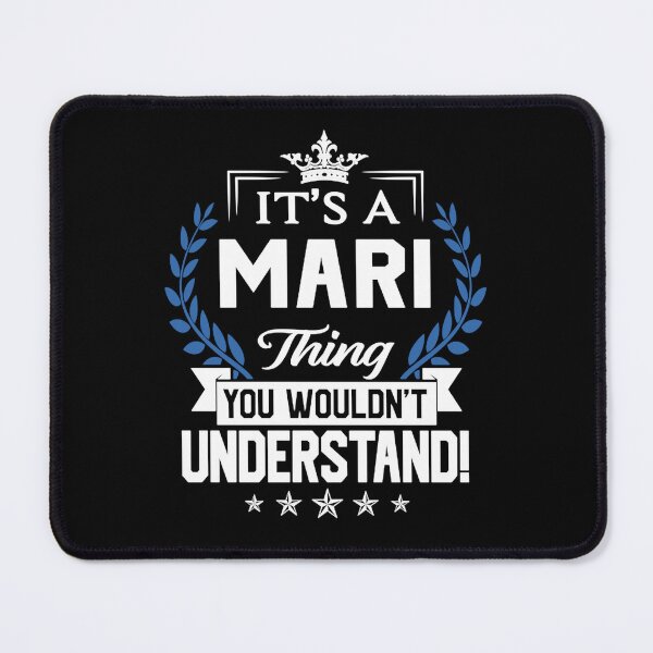 Item preview, Mari Name T Shirt - Mari Things Name You Wouldn't Understand Name Gift Item Tee  designed and sold by Jorenmu221.