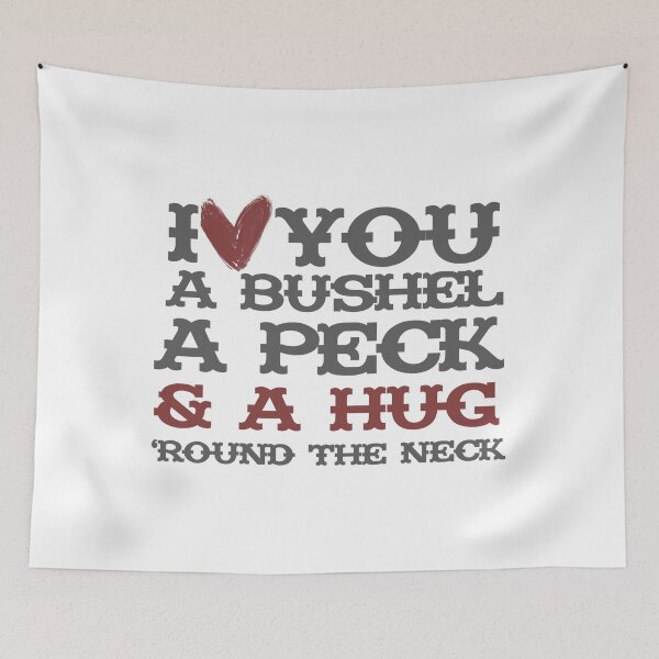 Item preview, I love you a bushel and a peck and a hug around  designed and sold by TwinkleBaby.