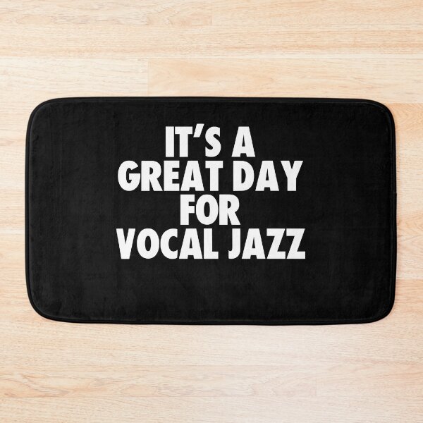 Item preview, It's a Great Day for Vocal jazz designed and sold by kindxinn.