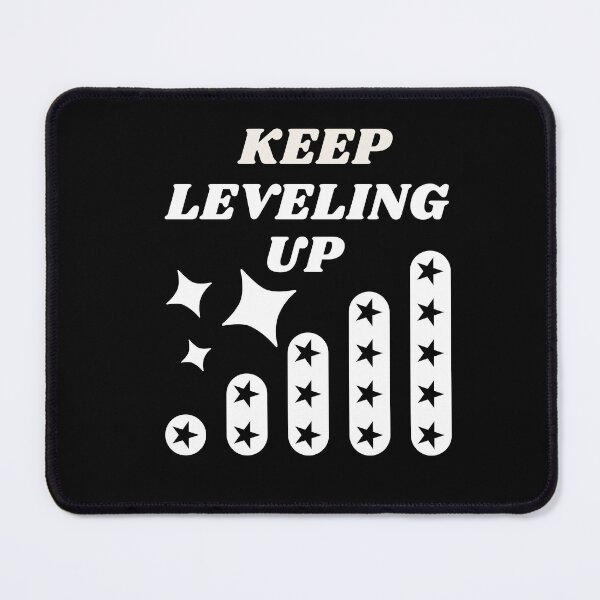 Item preview, Keep Leveling Up designed and sold by TopChoiceMerch.
