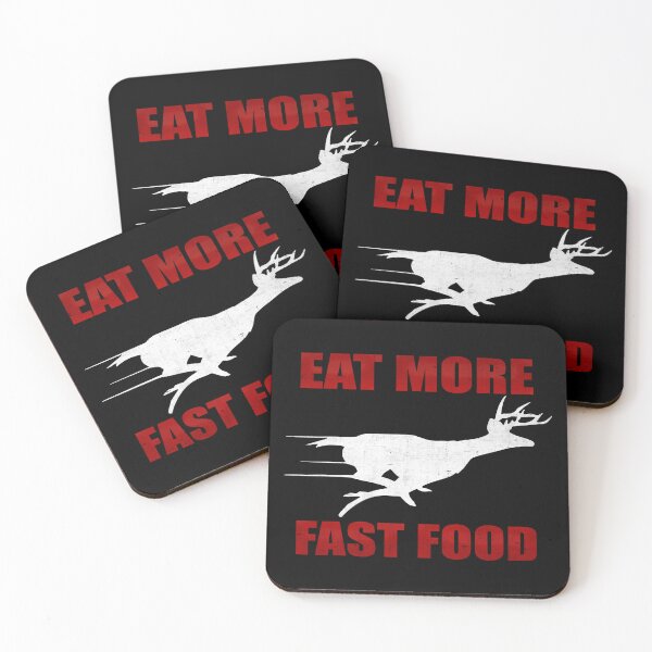 Item preview, Eat More Fast Food - Deer Hunting designed and sold by GalacticAmateur.
