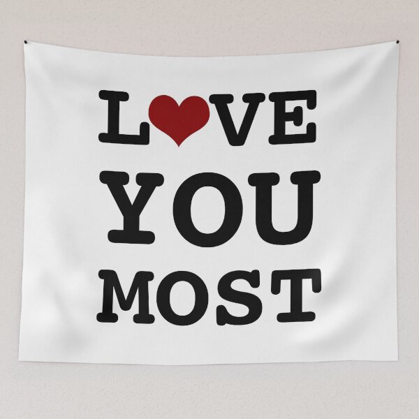 Item preview, Love You More Love You Most designed and sold by TwinkleBaby.